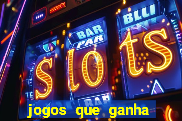 jogos que ganha dinheiro de verdade no pix na hora